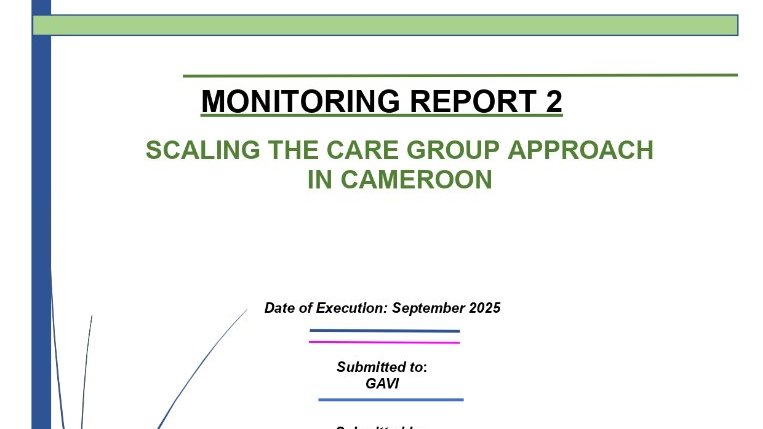 MONITORING REPORT 2 SCALING THE CARE GROUP APPROACH IN CAMEROON